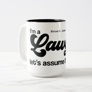 Personalised "I'm a Lawyer" Gift  Two-Tone Coffee Mug