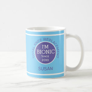Personalised I'm Bionic (KNEE replacement) Coffee Mug