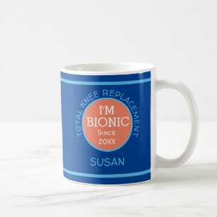 Personalised I'm Bionic (KNEE replacement) Coffee Mug