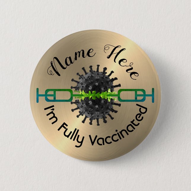 Personalised I'm Fully Vaccinated Pin Button Badge (Front)