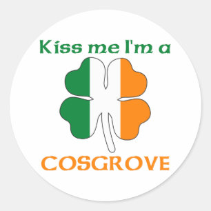 Personalised Irish Kiss Me I'm Cosgrove Classic Round Sticker