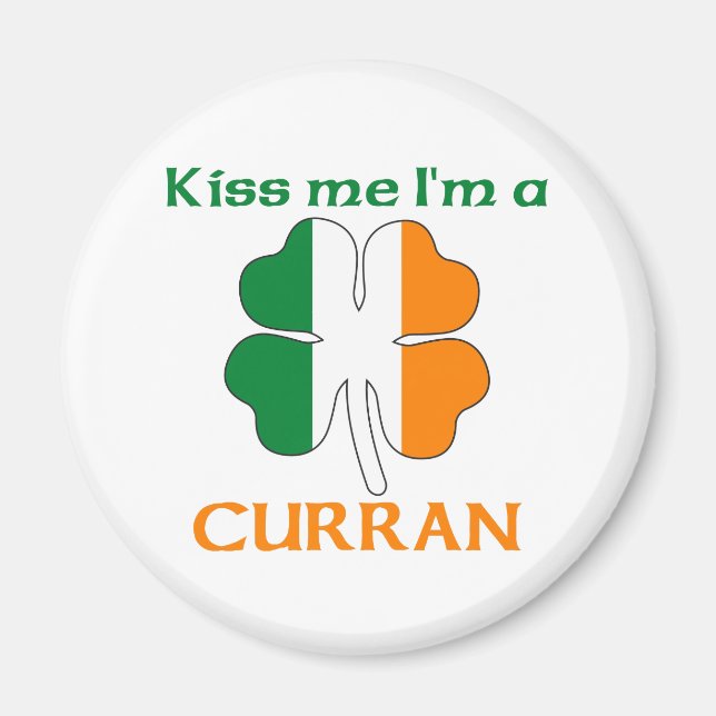Personalised Irish Kiss Me I'm Curran Magnet (Front)