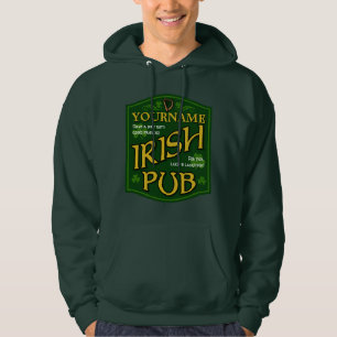Personalised Irish Pub Sign Hooded Sweatshirt