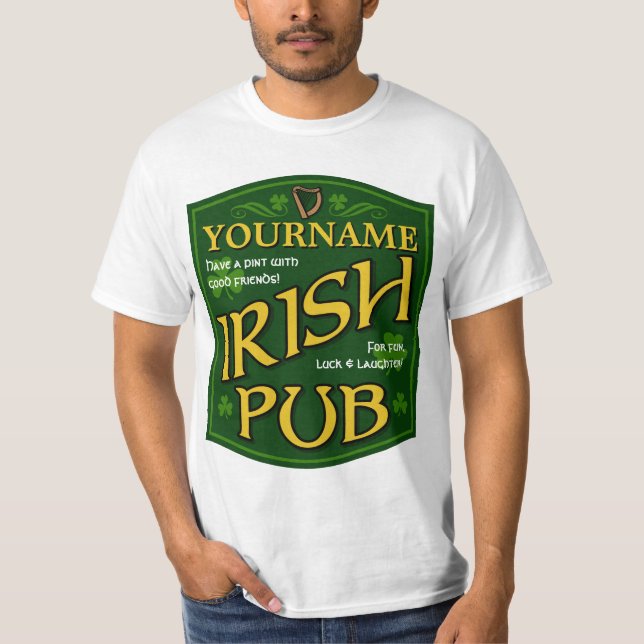 Personalised Irish Pub Sign Value T-Shirt (Front)