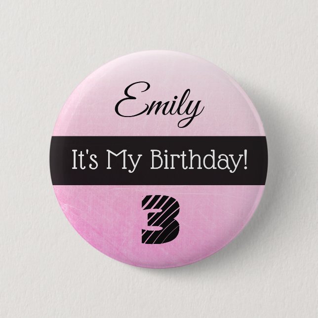 Personalised Its My Birthday Pink Girl's Button (Front)