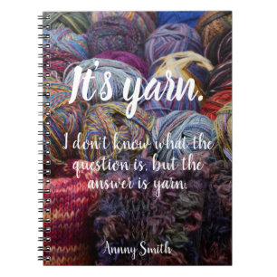 Personalised// It's yarn. Notebook