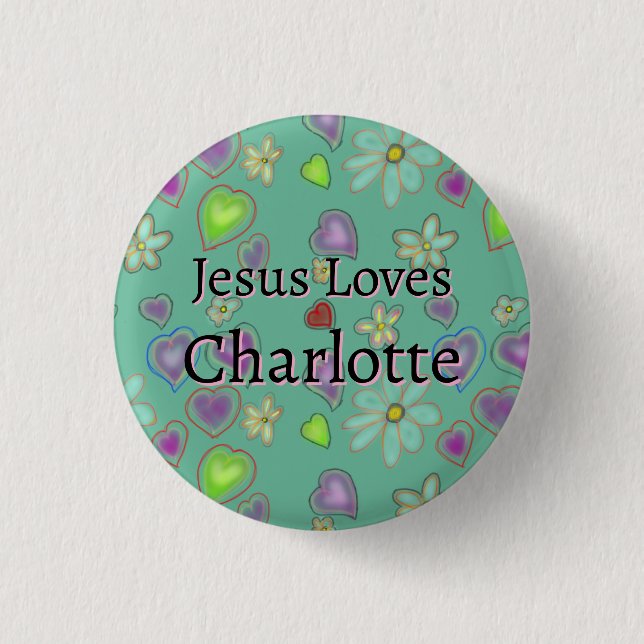 Personalised Jesus Loves Charlotte Green Button (Front)