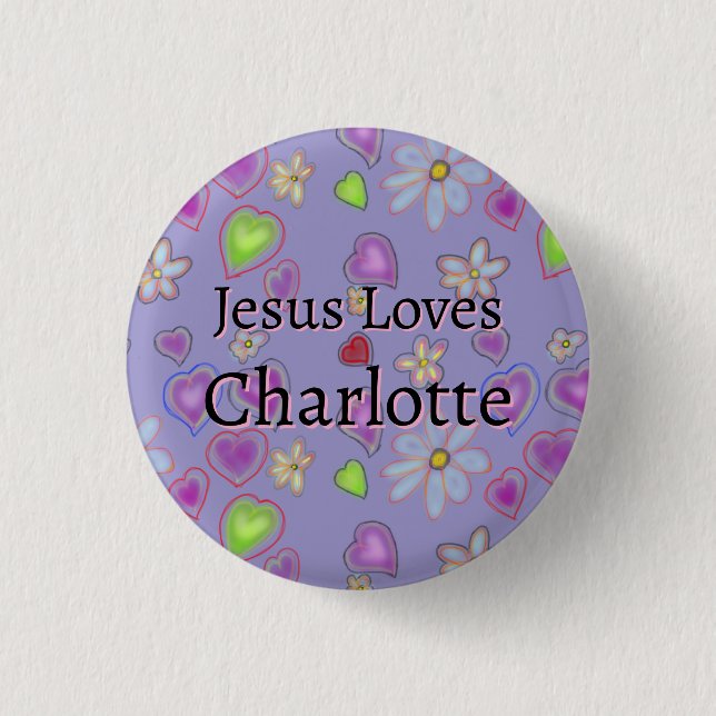 Personalised Jesus Loves Charlotte Purple Button (Front)