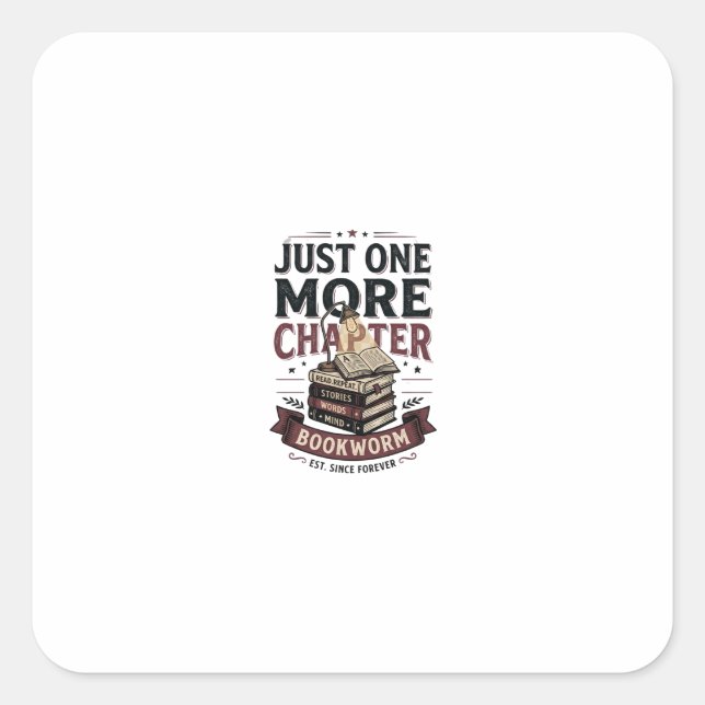 Personalised Just One More Chapter Est 1985 Bookwo Square Sticker (Front)