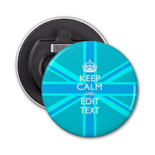 Personalised KEEP CALM AND Edit Text Colourful Bottle Opener