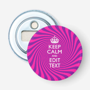 Personalised KEEP CALM AND Edit Text Colourful Bottle Opener