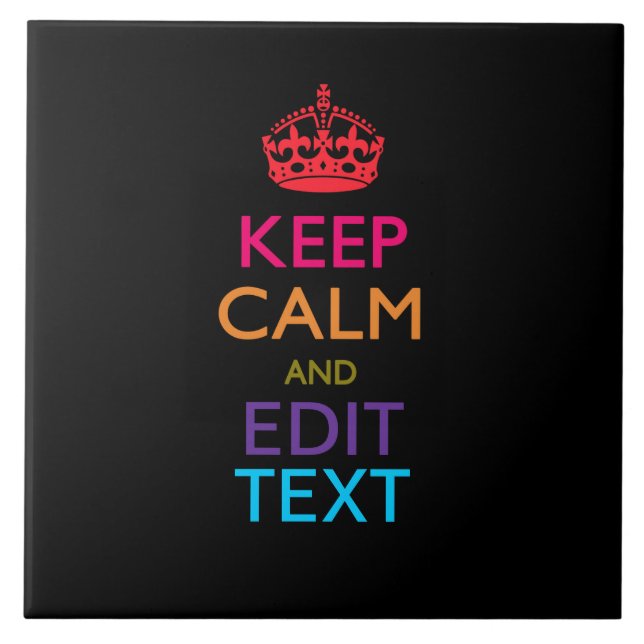 Personalised KEEP CALM AND Edit Text Multicolor Tile (Front)