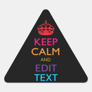 Personalised KEEP CALM AND Edit Text Multicolor Triangle Sticker