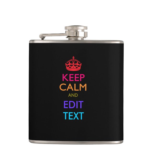 Personalised KEEP CALM AND Edit Text Multicolored Hip Flask (Front)