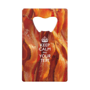 Personalised KEEP CALM AND Edit Text on Bacon