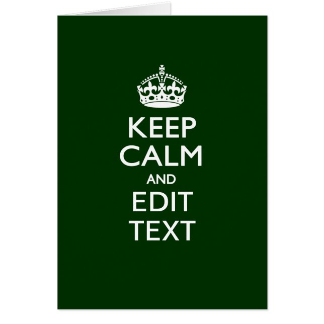 Personalised KEEP CALM AND Edit Text on Green (Front)