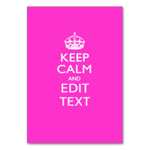 Personalised KEEP CALM AND Edit Text on Pink Table Number