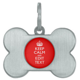 Personalised Keep Calm And Edit Text Red Decor Pet Name Tag