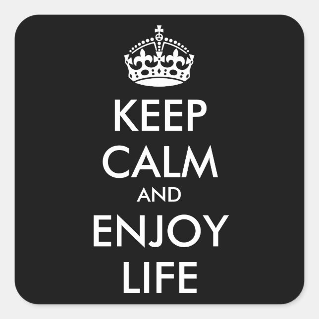 Personalised KEEP CALM AND ENJOY LIFE Square Sticker (Front)
