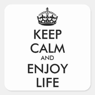 Personalised KEEP CALM AND ENJOY LIFE Square Sticker