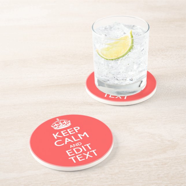 Personalised KEEP CALM and Have your text on Coral Coaster (Side)