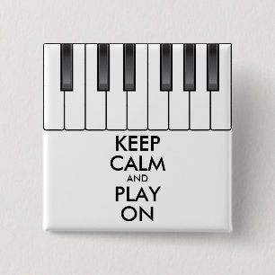 Personalised KEEP CALM and PLAY ON -Keyboard piano 15 Cm Square Badge