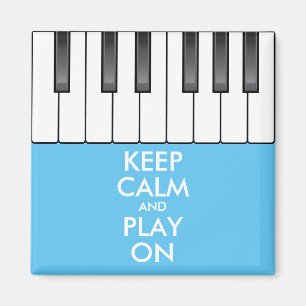 Personalised KEEP CALM and PLAY ON -Keyboard piano Magnet