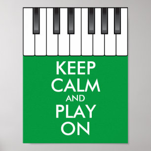 Personalised KEEP CALM and PLAY ON -Keyboard piano Poster