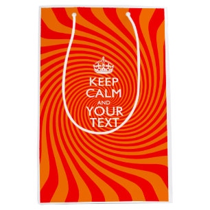 Personalised KEEP CALM AND Your Creative Text Medium Gift Bag