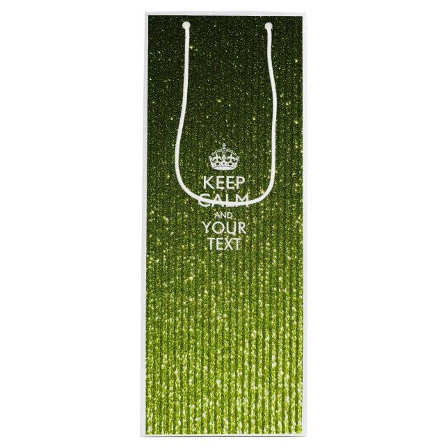 Personalised KEEP CALM AND Your Creative Text Wine Gift Bag (Front)
