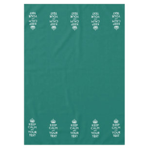 Personalised Keep Calm And Your Text Aqua Tablecloth