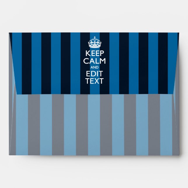 Personalised KEEP CALM AND Your Text Blue Stripes Envelopes (Back (Top Flap))