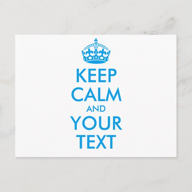 Personalised KEEP CALM and YOUR TEXT - blue words Postcard (Front)