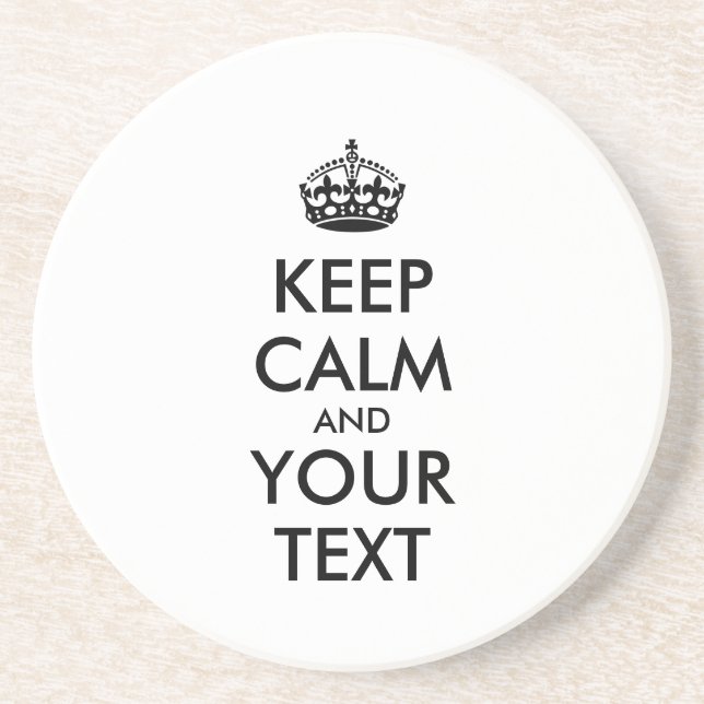 Personalised KEEP CALM and YOUR TEXT Coaster (Front)