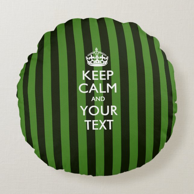 Personalised KEEP CALM AND Your Text for green Round Cushion (Front)