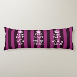 Personalised KEEP CALM AND Your Text for Hot Pink Body Cushion