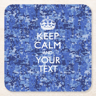 Personalised KEEP CALM AND Your Text for Navy camo Square Paper Coaster
