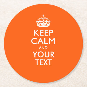 Personalised KEEP CALM AND Your Text for Orange Round Paper Coaster