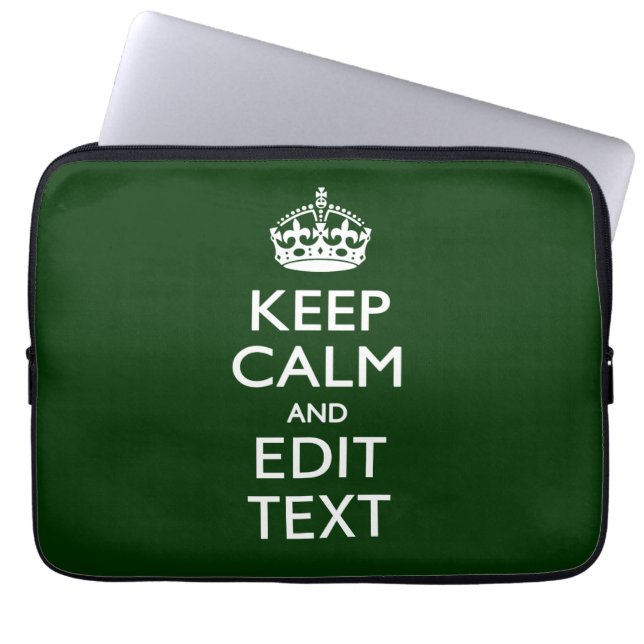 Personalised Keep Calm And Your Text Forest Green Laptop Sleeve (Front)