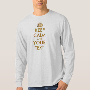 Personalised KEEP CALM and YOUR TEXT - gold crown T-Shirt