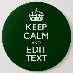 Personalised Keep Calm And Your Text Green Decor 6 Cm Round Badge