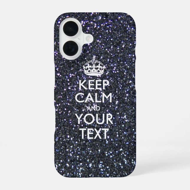 Personalised KEEP CALM AND Your Text iPhone 16 Case (Back)