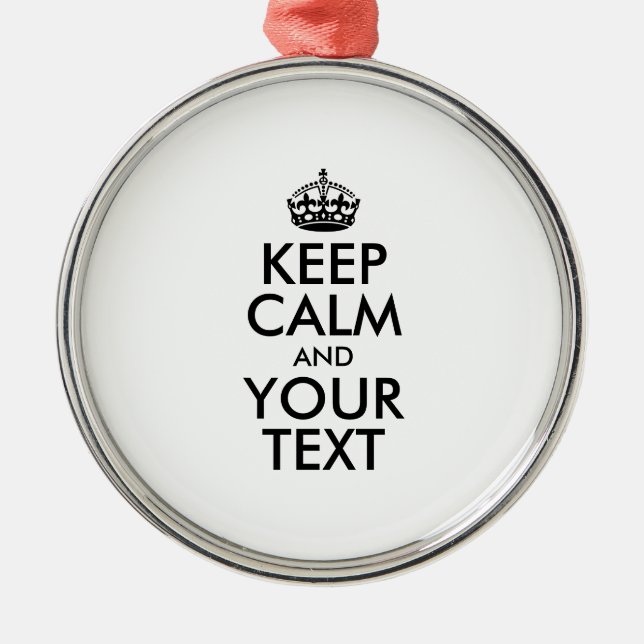 Personalised KEEP CALM and YOUR TEXT Metal Tree Decoration (Front)