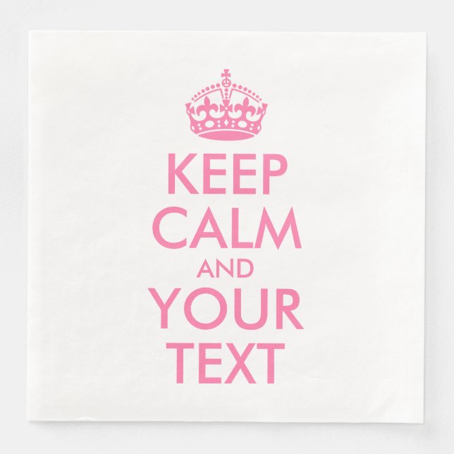 Personalised KEEP CALM and YOUR TEXT Napkin (Front)