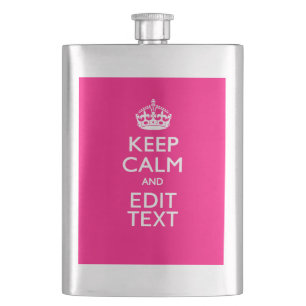 Personalised KEEP CALM AND Your Text on Fuchsia Hip Flask