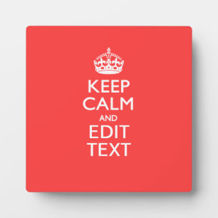 Personalised KEEP CALM and your text on Pink Coral Plaque