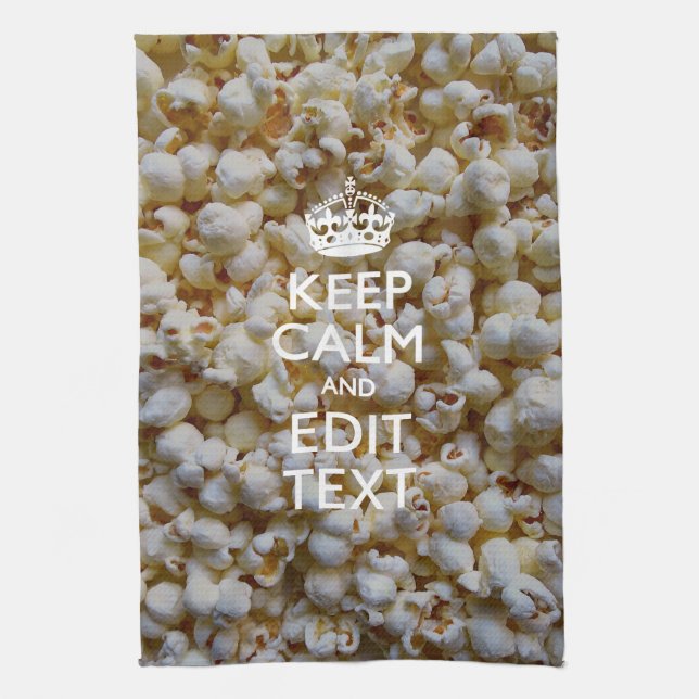 Personalised KEEP CALM AND Your Text on Popcorn Tea Towel (Vertical)