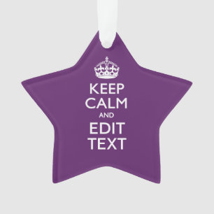 Personalised KEEP CALM AND Your Text on Purple Ornament