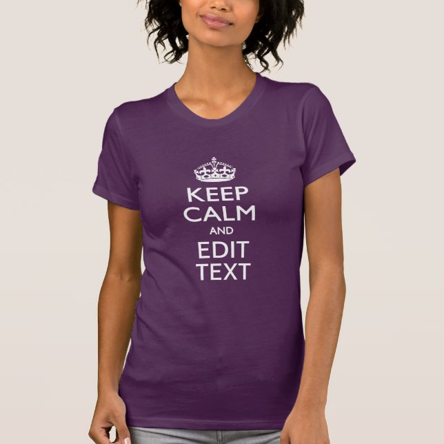 Personalised KEEP CALM AND Your Text on Purple T-Shirt (Front)