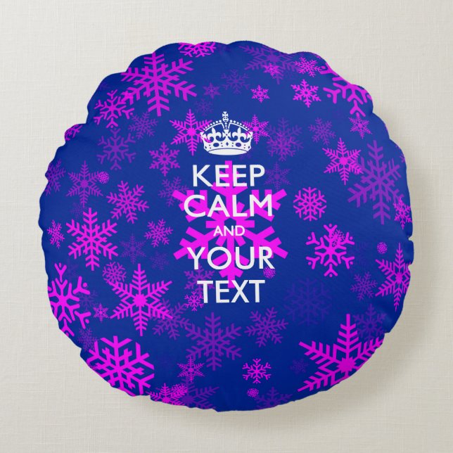 Personalised KEEP CALM AND Your Text on Snowflakes Round Cushion (Front)